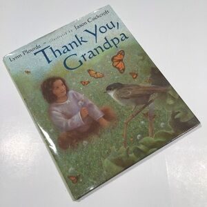 Thank You Grandpa Lynn Plourde HC 1st Edition Illustrated Picture Book Cockcroft